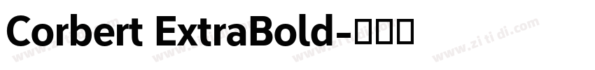 Corbert ExtraBold字体转换